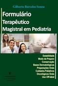 Ler Formulário terapêutico magistral em Pediatria, do autor Gilberto Barcelos Souza Ler Formulário terapêutico magistral em Pediatria, do autor Gilberto Barcelos Souza