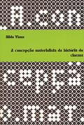 Ler Concepção materialista da história do cinema, do autor Nildo Viana