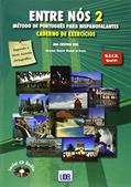 Ler Entre Nós 2 - Caderno de Exercícios - Método de Português para Hispanofalantes: Caderno de exercic, do autor Ana Cristina Dias; Renato Borges de Sousa Ler Entre Nós 2 - Caderno de Exercícios - Método de Português para Hispanofalantes: Caderno de exercic, do autor Ana Cristina Dias; Renato Borges de Sousa