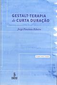 Ler Gestalt-terapia de curta duração, do autor Jorge Ponciano Ribeiro