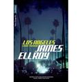 Ler Los Angeles. Cidade Proibida, do autor James Ellroy Ler Los Angeles. Cidade Proibida, do autor James Ellroy