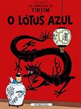 Ler O lótus azul, do autor Hergé