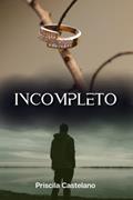 Ler Incompleto, do autor Priscila Castelano