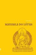 Ler Mandala do lótus, do autor Padma Samten