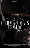 Ler O Irmão Mais Temido : Edição Especial, do autor Taylor R.C