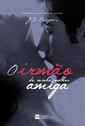 Ler O irmão da minha melhor amiga, do autor J. S. Cooper