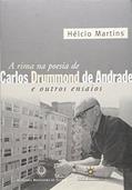 Ler A Rima na Poesia de Carlos Drummond de Andrade e Outros Ensaios, do autor Caroline de Oliveira Martins