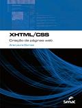 Ler XHTML/CSS: criação de páginas web (Informática), do autor Ana Laura Gomes