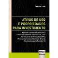 Ler Ativos de Uso e Propriedades para Investimento, do autor Denizar Leal Ler Ativos de Uso e Propriedades para Investimento, do autor Denizar Leal