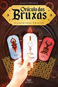 Ler Oráculo das Bruxas (Volume 1), do autor Claudiney Prieto