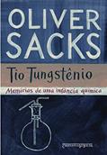 Ler Tio Tungstênio, do autor Oliver Sacks Ler Tio Tungstênio, do autor Oliver Sacks