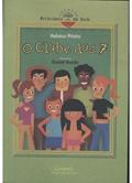Ler O Clube dos 7 - Coleção Brincando na Rede, do autor Heloisa Prieto