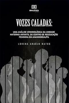 Vozes caladas, do autor Lorena Araújo Matos