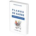 Ler PLANOS DE SAÚDE - Domine o essencial, do autor VINICIUS CALADO