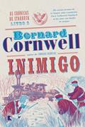 Ler Inimigo (Vol. 3 As crônicas de Starbuck), do autor Bernard Cornwell