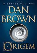 Ler Origem (Robert Langdon - Livro 5), do autor Dan Brown