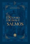 Ler O Livro dos Salmos: Tradução segundo a Vulgata com comentários, do autor Mons. José Basílio Pereira Ler O Livro dos Salmos: Tradução segundo a Vulgata com comentários, do autor Mons. José Basílio Pereira