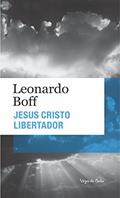 Ler Jesus Cristo libertador - Ed. bolso: Edição de Bolso, do autor Leonardo Boff