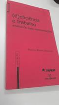 Ler Deficiencia E Trabalho - Analisando Suas Representacoes, do autor Blanche Warzee Giordano