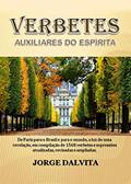 Ler Verbetes auxiliares do espírita, do autor Jorge Dalvita