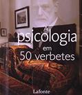 Ler A Psicologia em 50 Verbetes, do autor Vários Autores Ler A Psicologia em 50 Verbetes, do autor Vários Autores