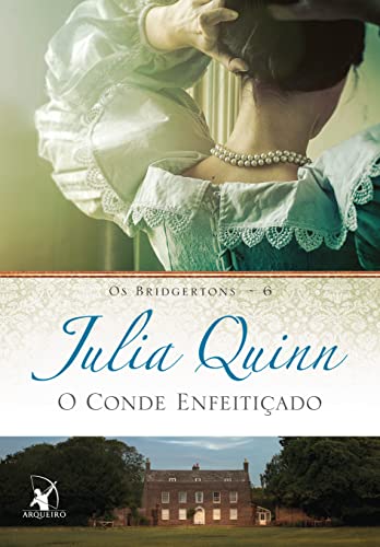 Ler O conde enfeitiçado (Os Bridgertons - Livro 6): O livro de Francesca, do autor Julia Quinn Ler O conde enfeitiçado (Os Bridgertons - Livro 6): O livro de Francesca, do autor Julia Quinn