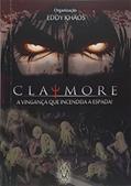 Ler Claymore, do autor Eddy Khaos Ler Claymore, do autor Eddy Khaos