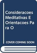 Ler Consideraçoes Meditativas E Orientaçoes Para O, do autor Rudolf Steiner