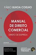 Ler Manual De Direito Comercial 33º Edição, do autor Fábio Ulhoa Coelho