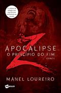 Ler Apocalipse Z - O princípio do fim - 2º edição _ No, do autor Manel Loureiro Ler Apocalipse Z - O princípio do fim - 2º edição _ No, do autor Manel Loureiro