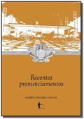 Ler Recentes Pronunciamentos, do autor Roberto Figueira Santos
