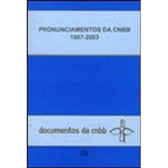 Pronunciamentos Da Cnbb (1997-2003) - Doc. 78, do autor Cnbb