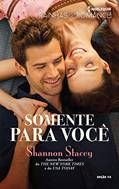 Ler Somente Para Você (Harlequin Rainhas do Romance Livro 113), do autor Shannon Stacey Ler Somente Para Você (Harlequin Rainhas do Romance Livro 113), do autor Shannon Stacey