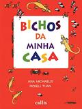 Ler Bichos da minha casa, do autor Roseli Tuan