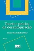Ler Teoria e prática da desapropriação - 3ª edição de 2015, do autor Carlos Alberto Dabus Maluf
