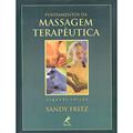Ler Fundamentos da massagem terapêutica, do autor Sandy Fritz
