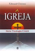 Ler A Igreja, do autor Edmund Clowney