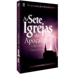 As sete igrejas do Apocalipse, do autor Steven J. Lawson