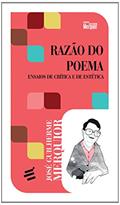 Ler Razão do Poema. Ensaios de Crítica e Estética, do autor José Guilherme Merquior Ler Razão do Poema. Ensaios de Crítica e Estética, do autor José Guilherme Merquior