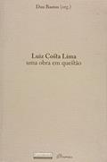 Ler Luiz Costa Lima. Uma Obra em Questão, do autor Dau Bastos