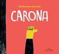 Ler Carona, do autor Guilherme Karsten
