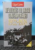 Ler Revoluções do Brasil Contemporâneo. 1922 - 1938, do autor Edgard Carone Ler Revoluções do Brasil Contemporâneo. 1922 - 1938, do autor Edgard Carone