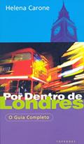 Ler Por Dentro de Londres, do autor Helena Carone