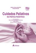 Ler Cuidados Paliativos na Prática Pediátrica (eBook), do autor Sílvia Maria de Macedo Barbosa; Ivete Zoboli; Simone Brasil O. Iglesias Ler Cuidados Paliativos na Prática Pediátrica (eBook), do autor Sílvia Maria de Macedo Barbosa; Ivete Zoboli; Simone Brasil O. Iglesias