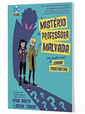 Ler Johnny Constantine: o Misterio da Professora Malvada: dc Kids, do autor Ryan North