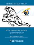 Ler Profetas Rumo ao Jubileu: Onde todos somos irmãos, do autor Movimento de Cursilhos de Cristandade do Brasil Ler Profetas Rumo ao Jubileu: Onde todos somos irmãos, do autor Movimento de Cursilhos de Cristandade do Brasil