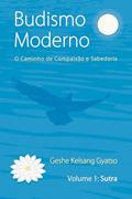 Ler Budismo Moderno: Volume 1 - Sutra, do autor Geshe Kelsang Gyatso
