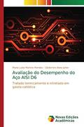 Ler Avaliação do Desempenho do Aço AISI D6: Tratado termicamente e nitretado em gaiola catódica, do autor Maria Luísa Martins Mendes; Clodomiro Alves Júnior