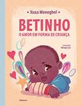 Ler Betinho, do autor Xuxa Meneghel