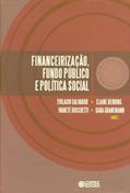 Ler Financeirização, fundo público e política social, do autor Elaine Rossetti Behring Ler Financeirização, fundo público e política social, do autor Elaine Rossetti Behring